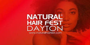 NATURAL HAIR FEST DAYTON 2024