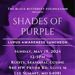 Shades of Purple: Lupus Awareness Luncheon