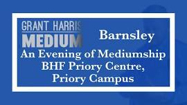 BHF Priory Centre, Barnsley - Evening of Mediumship