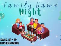 Family Game Night at Conworlds Emporium