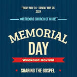 Memorial Day Weekend Revival