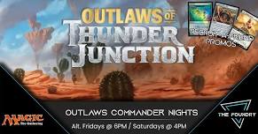 Outlaws at Thunder Junction Commander Nights