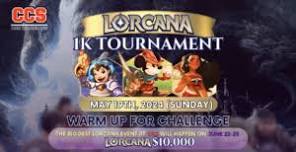 CCS Lorcana $1000 ATL Challenge Warm Up