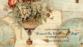 Lady Smith Manor Summer Market