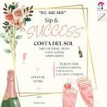 #WeAreShe Presents: Sip & Success Mixer