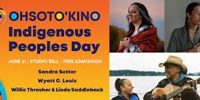 OHSOTO’KINO: Indigenous Peoples Day at Studio Bell