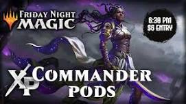 Friday Night Magic - Commander