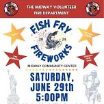 Fish Fry Fireworks Vendor Show & More