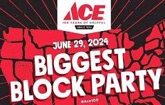 Ace's 100th Year Anniversary Celebration Block Party