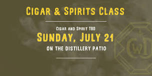 July Cigar & Spirits at Clear Water Distilling