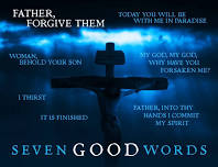 Good Friday Service: Seven Sayings of Jesus from the Cross