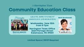 Grants, Down Payment Assistance and Budgeting | A Harrington Team Community Education Class