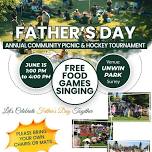 Fathers Day Annual Community Picnic & Hockey Tournament