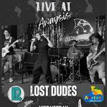 Live Music!  Lost Dudes