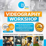 Videography Workshop