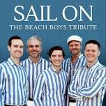 Sail On: The Beach Boys Tribute