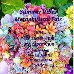 Summer Vibes Metaphysical Fair