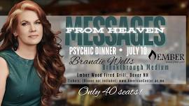 Psychic Dinner with Brandie Wells at The Ember Wood Fired Grill Dover NH 07/10/2024, 5:30