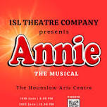 ISL Theatre Company presents: Annie, the Musical