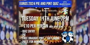 Euro 2024 Pie and Pint Quiz Night