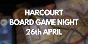 Harcourt 31st May Board Game Night