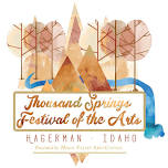 Thousand Springs Festival of the Arts