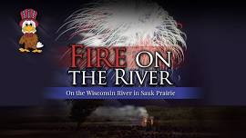 Sauk Prairie Fire on the River