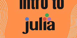 Intro to Julia