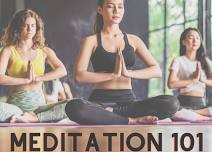 Meditation 101- An Introduction to Meditation for Beginners