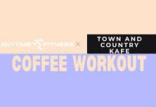 Anytime Fitness x Town & Country Kafe Coffee Shop Workout ☕