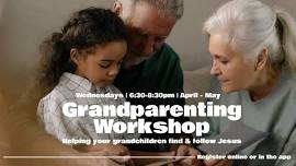 Grandparenting Workshop