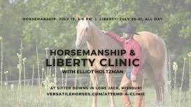 Horsemanship & Liberty Clinic - Missouri