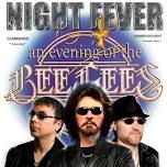 Free Concert at North Park: Night Fever--Bee Gees Tribute