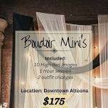 Mini Boudoir Event