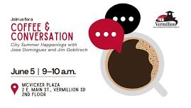 Coffee & Conversation: City Summer Happenings with Jose & Jim