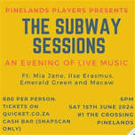 The Subway Sessions