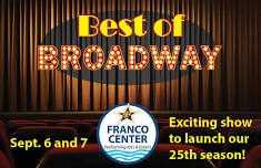 Best of Broadway to kick off 25th season at Franco Center