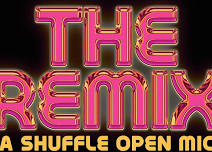 The Remix: Shuffle's Open Mic Night