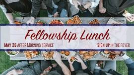 Fellowship Lunch!