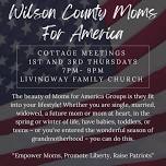 Wilson County Moms for America - Cottage Meetings