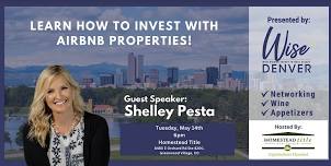 Wise Denver-Wise Women Invest in Real Estate Networking and Learning