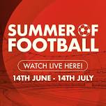 Summer of Football! ⚽️