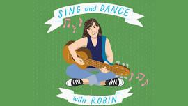 Sing & Dance with Robin