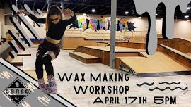 Wax Making Workshop