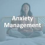 Anxiety Management — Canopy Support Services