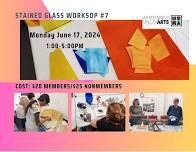 Stained Glass Workshop #7