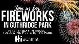 Hiawatha Fireworks