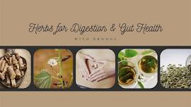 Herbs for Digestion and Gut Health Class