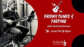 Friday Tunes & Tasting with Zack Kamerman