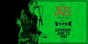 TEDDY LANCE at the VIPER ROOM